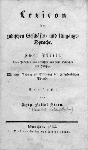 Lot 487, Auction  122, Stern, Itzig Feitel, Lexicon der jüdischen Geschäfts- und Umgangs-Sprache
