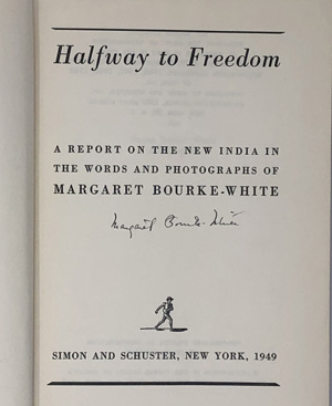 Lot 3670, Auction  122, Bourke-White, Margaret, Halfway to Freedom