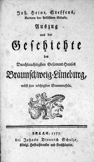 Los 196 - Steffens, Johann Heinrich - Auszug aus der Geschichte des Gesammt-Hauses Braunschweig-Lüneburg. Halle, Johann Dietrich Schulze, 1777 - 0 - thumb