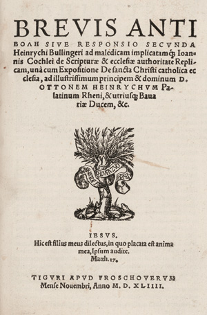 Lot 720, Auction  125, Bullinger, Heinrich, Ad Ioannis Cochlei de canonicae scripturae et Catholicae ecclesiae authoritate libellum. Zürich, Froschauer, 1544. - Erste Ausgaben zweier Predigten