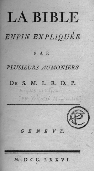 Lot 846, Auction  125, Voltaire, François Marie Arouet de, La Bible enfin expliquée par plusieurs aumoniers. Genf, o. Dr., 1776. Erste Genfer Ausgabe