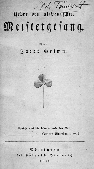 Los 1593 - Grimm, Jacob - Ueber den altdeutschen Meistergesang. Göttingen, H.Dieterich, 1811. - Erste Ausgabe der ersten Buchveröffentlichung Jacob Grimms - 0 - thumb