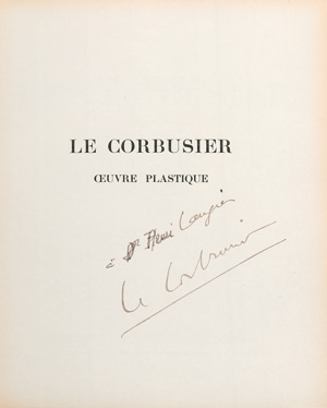 Lot 3439, Auction  125, Le Corbusier, Oeuvre plastique. Paris, Albert Motancé, 1938. - Widmungsexemplar