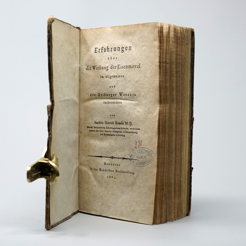 Lot 306, Auction  125, Brandis, Joachim Dietrich, Erfahrungen über die Wirkung der Eisenmittel. Hannover, Hahn, 1803. - Einzige Ausgabe