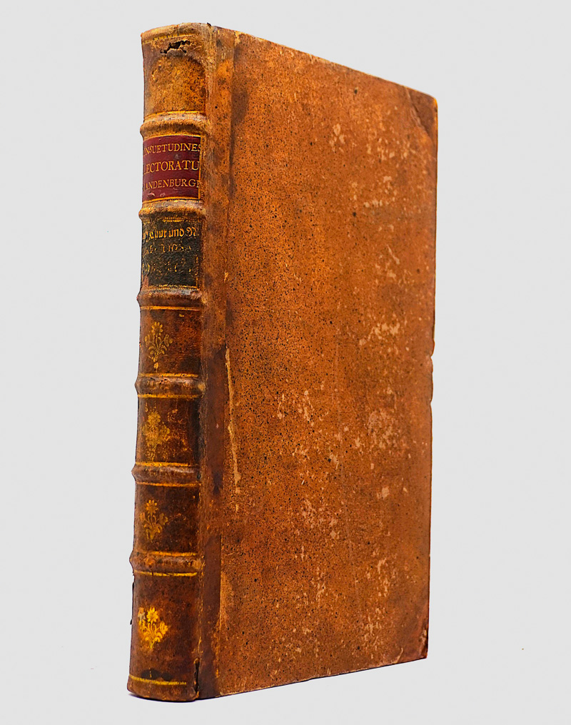 Lot 484, Auction  125, Scheplitz, Joachim, Consuetudines electoratus et Marchiae Brandenburgensis. Leipzig, Justus Jansonius für Henning Gross, 1616