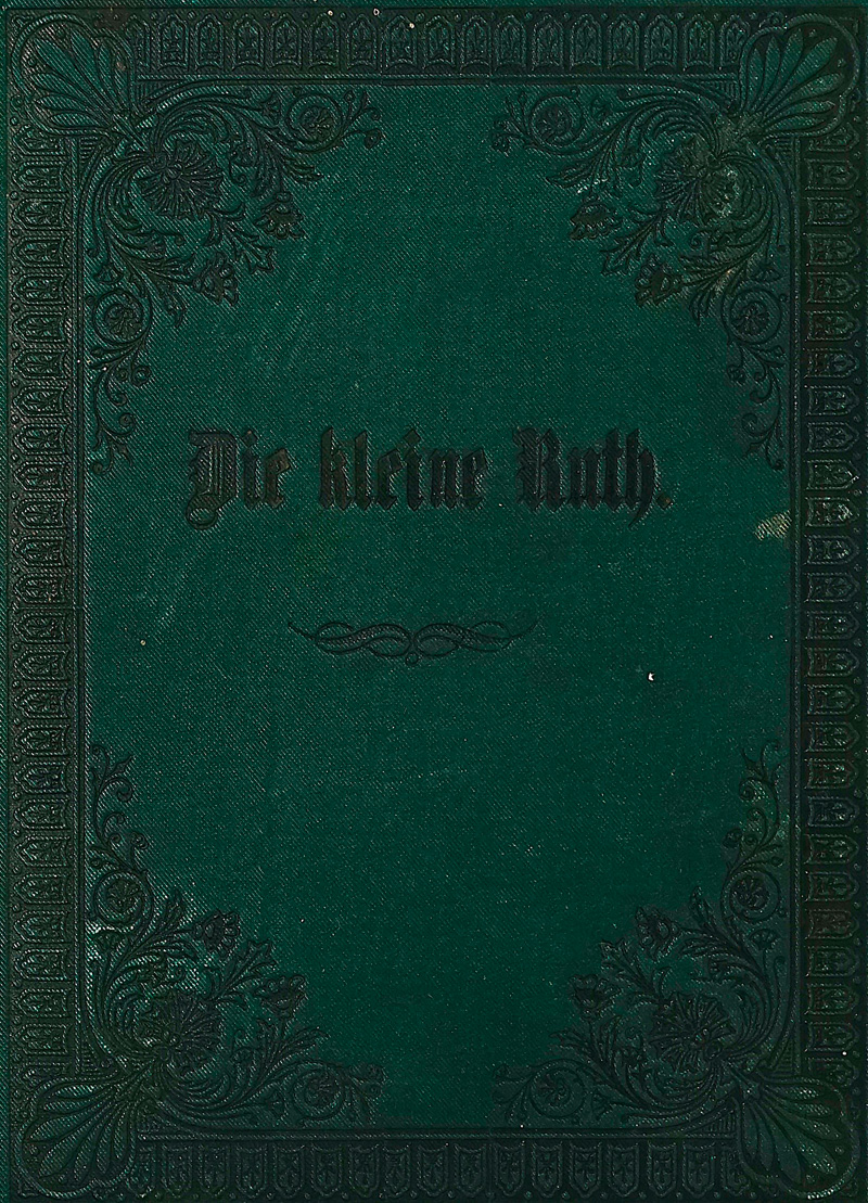 Lot 1631, Auction  125, Klleine Ruth, Die, Aus dem Englischen. Herborn 1878. - Nicht im KVK