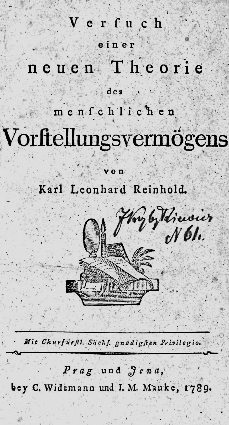 Lot 1799, Auction  125, Reinhold, Karl Leonhard, Versuch einer neuen Theorie des menschlichen Vorstellungsvermögens. Prag und Jena, C. Widtmann und I. M. Mauke, 1789. - Erste Ausgabe