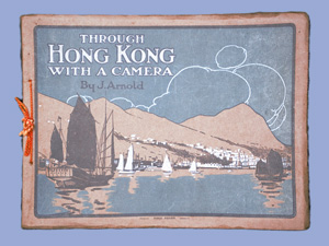Los 3420 - Arnold, Julius - Through Hong Kong with a Camera - 0 - thumb