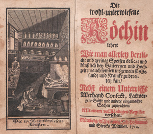 Lot 400, Auction  127, wohl-unterwiesene Köchin, Die, lehret wie man allerley herrliche und geringe Speisen delicat zubereiten kan