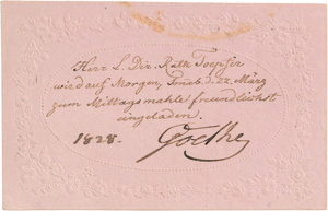 Goethe, Johann Wolfgang von, Signierte Visitenkarte mit einer Einladung. 1828
